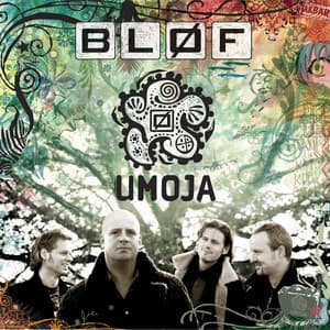 Umoja - BLØF