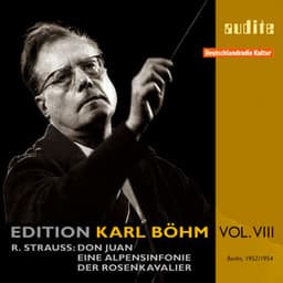 R. Strauss: Don Juan, Eine Alpensinfonie & Walzerfolge from Der Rosenkavalier , Rias-Symphonie-Orchester , Karl Böhm - Richard Strauss