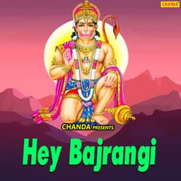 Hey Bajrangi - Vandana Vajpai