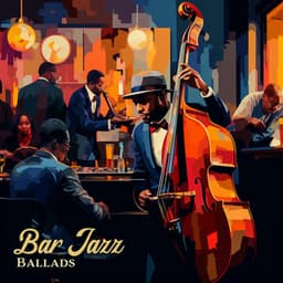 Bar Jazz Ballads - Jack Bossa