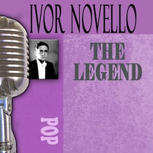 The Songs of Ivor Novello - Ivor Novello
