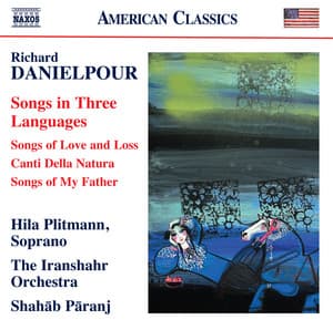 Danielpour: Songs in 3 Languages - Richard Danielpour