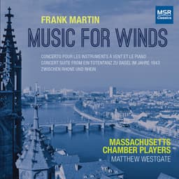 Frank Martin: Music for Winds - Frank Martin