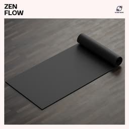 Zen Flow: Yoga Meditation - Yoga Relax