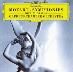 Mozart, W.A.: Symphonies Nos.29, 33 & 40 - Wolfgang Amadeus Mozart