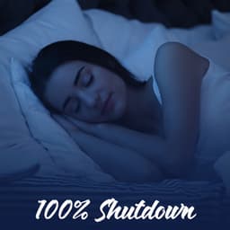 100% Shutdown: Peaceful Night, Good Dreams, Healthy Mind - Bedtime Stories Unit