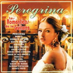 Peregrina - Romanticos De La Guitarra