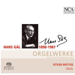 Gál: Orgelwerke - Hans Gál