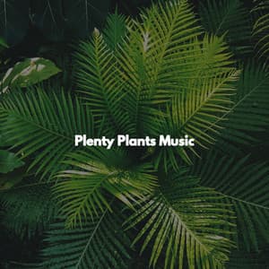 Plenty Plants Music - Hintergrund Jazz Musik