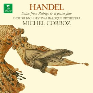 Handel: Suites from Rodrigo & Il pastor fido - George Frideric Handel
