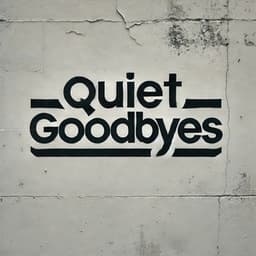 Quiet Goodbyes - Rap Old School Beats