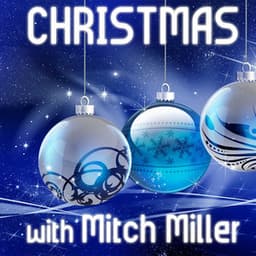 Christmas with Mitch Miller - Mitch Miller