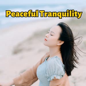 Peaceful Tranquility: Soothing Nature Sounds & Ambient Melodies - Kundalini: Yoga, Meditation, Relaxation