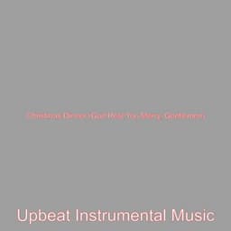 Christmas Dinner - Upbeat Instrumental Music