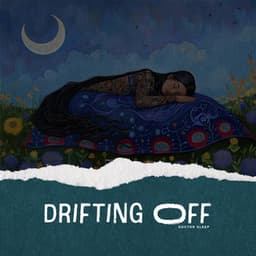 Drifting Off - Doctor Sleep