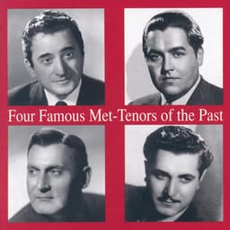 Four Famous Met - Tenors Of The Past - Jussi Björling