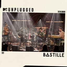 MTV Unplugged - Bastille
