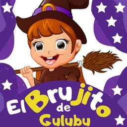 El Brujito de Gulubú - La Vaca Lola La Vaca Lola