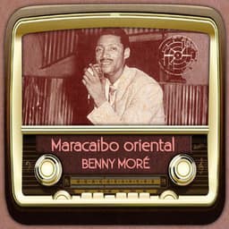 Maracaibo oriental - Beny Moré