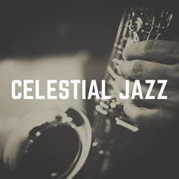 Celestial Jazz - Jazz For Sleeping