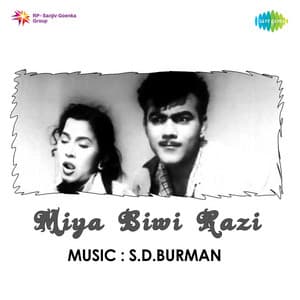 Miya Bibi Razi - S. D. Burman