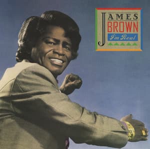 I'm Real - James Brown