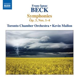 Beck: Symphonies, Op. 3, Nos. 1-4 - Franz Ignaz Beck