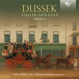 Dussek: Violin Sonatas, Vol. 4 - Jan Ladislav Dussek