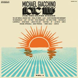 Exotic Themes for the Silver Screen, Vol. 1 - Michael Giacchino