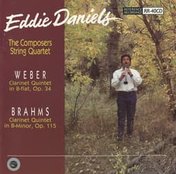 Brahms & Weber: Clarinet Quintets - Eddie Daniels