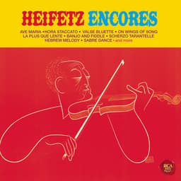 Heifetz Encores - Jascha Heifetz