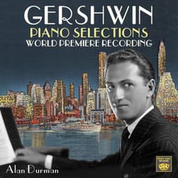 Gershwin: Piano Selections - George Gershwin