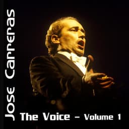 The Voice Volume 1 - José Carreras