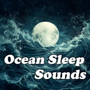 Ocean Sleep Sounds - Deep Sleep Ocean Sounds