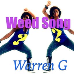 Weed Song - Warren G