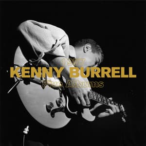 1957 - Five Albums - Kenny Burrell