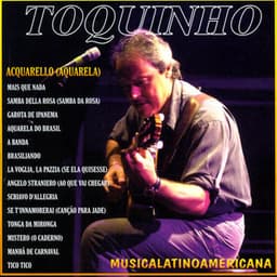 Musicalatinoamericana - Toquinho