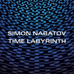 Time Labyrinth - Simon Nabatov