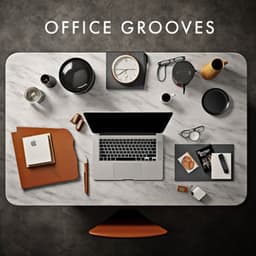 Office Grooves - Work Music