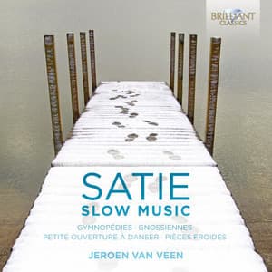 Satie: Slow Music - Erik Satie