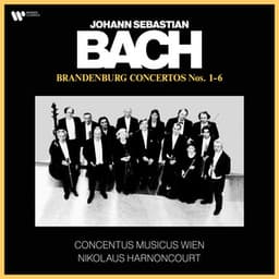 Bach, JS: Brandenburg Concertos Nos. 1 - 6 - Johann Sebastian Bach
