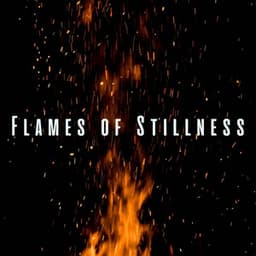 Flames of Stillness: Tranquil Crackling Bonfire Sounds for Meditation - Fire