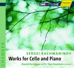 Rachmaninov, S.: Cello and Piano Music - Sergei Rachmaninoff