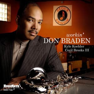 Workin' - Don Braden