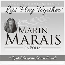 Marin Marais: La Folia - Marin Marais