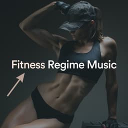 Fitness Regime Music - Gym Music
