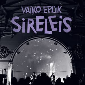 Sireleis - Vaiko Eplik