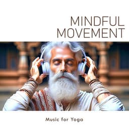 Mindful Movement - Music for Yoga - alteredambience