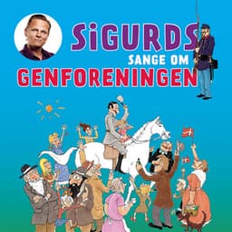Sigurds Sange Om Genforeningen - Sigurd Barrett