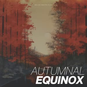 Autumnal Equinox - Calm Sleep